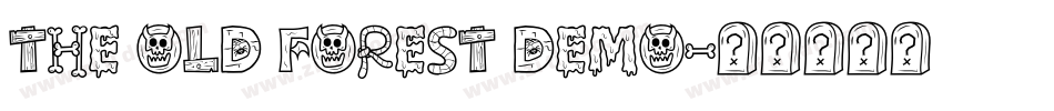 The Old Forest Demo字体转换